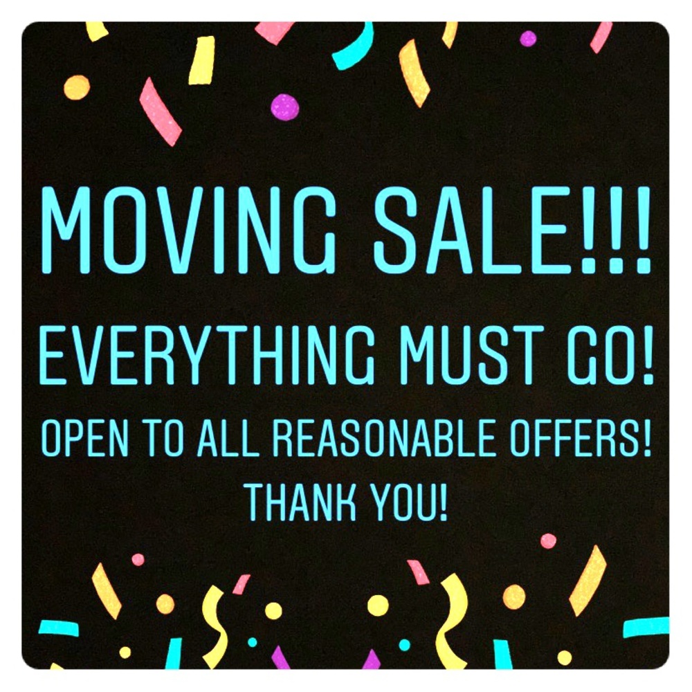 Everything must go! & there’s more to come!!
